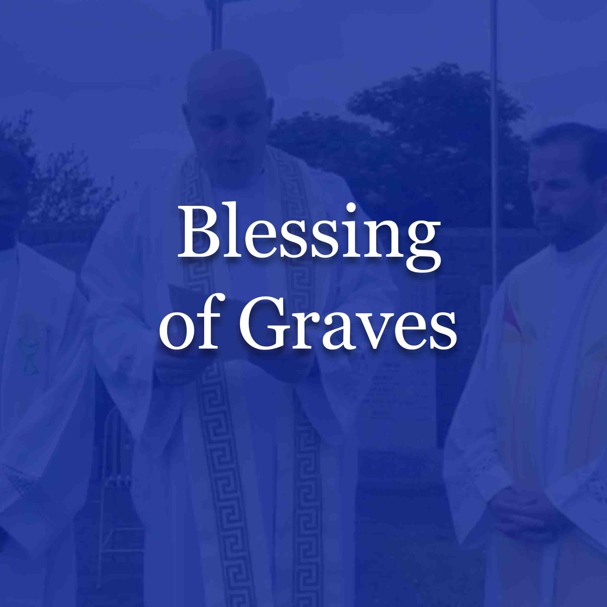 Blessing of Graves, St. Mary's Parish Athlone